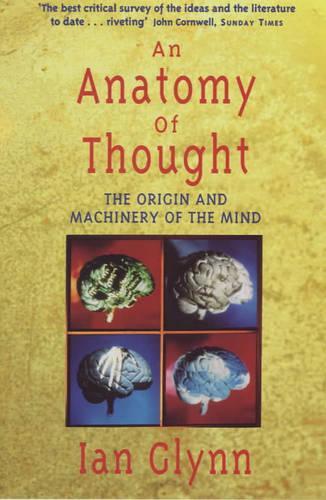An Anatomy of Thought