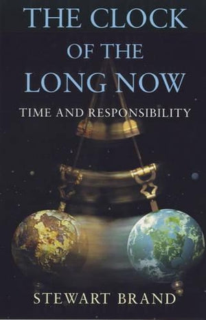 The Clock of the Long Now