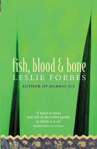 Fish, Blood and Bone