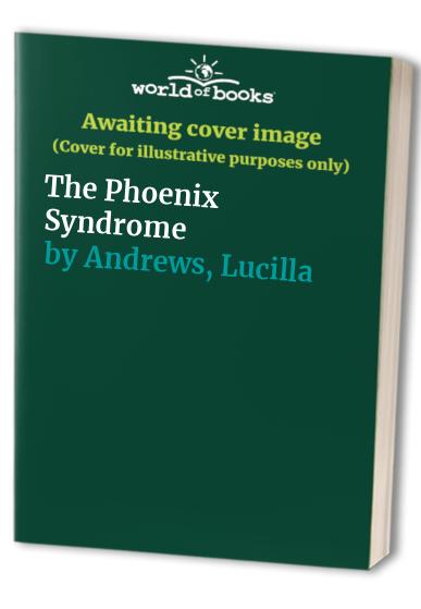 The Phoenix Syndrome