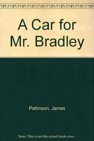 A Car for Mr. Bradley