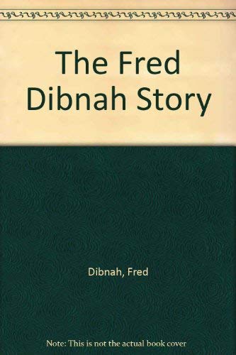 The Fred Dibnah Story