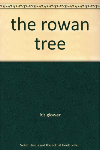 the rowan tree