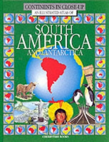 An Illustrated Atlas of South America