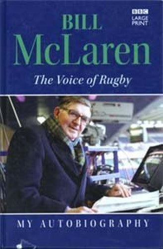The Voice of Rugby [Large Print]