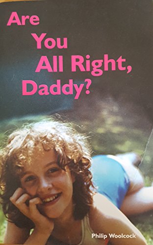 Are You All Right Daddy?
