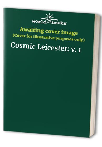 Cosmic Leicester