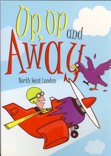 Up, Up and Away North West London