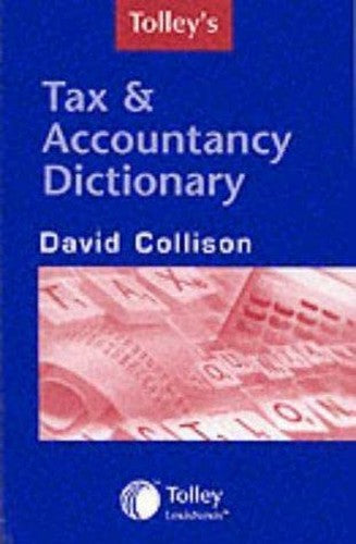 Tolley's Tax and Accountancy Dictionary