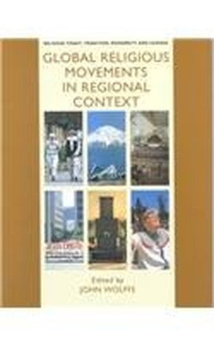Global Religious Movements in Regional Context