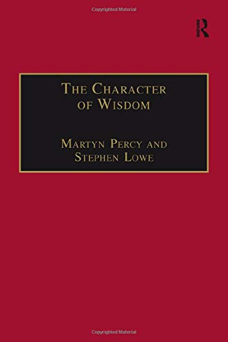The Character of Wisdom