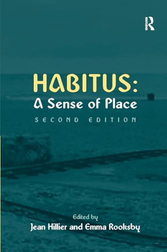 Habitus: A Sense of Place