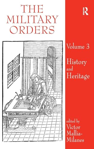 The Military Orders Volume III