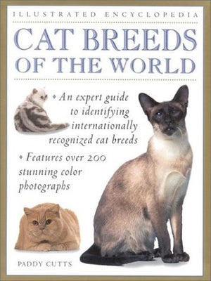 Illustrated Encyclopedia: Cat Breeds of the World