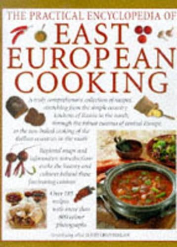 The Practical Encyclopedia of East European Cooking