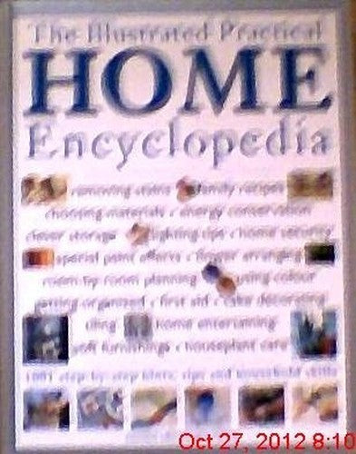 The Illustrated Practical Home Encyclopedia