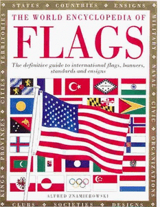 The World Encyclopedia of Flags 
