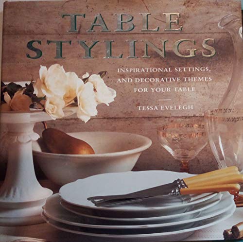 Table Stylings