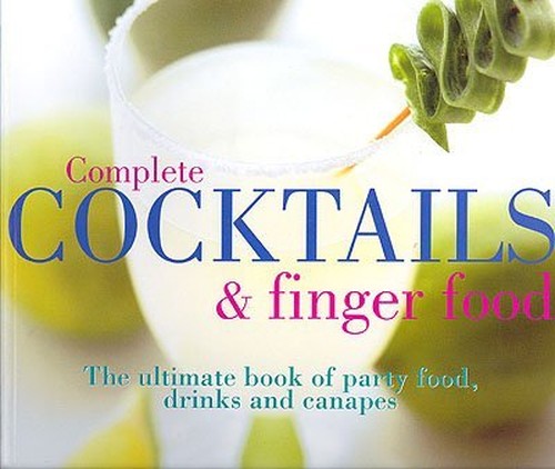 Complete Cocktails and Finger Food