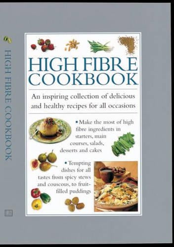 High Fibre Cook Book
