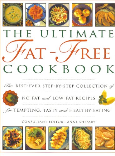 The Ultimate Fat-Free Cookbook