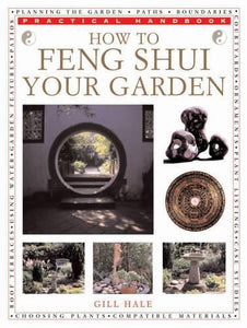 How to Feng Shui Your Garden 