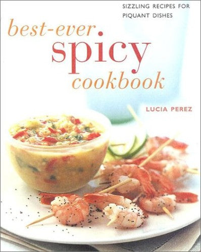Best-ever Spicy Cookbook