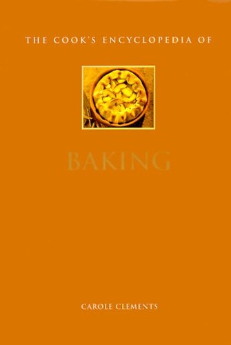 The Cook's Encyclopaedia of Baking