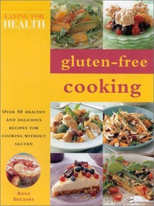 The Gluten-free Cookbook 