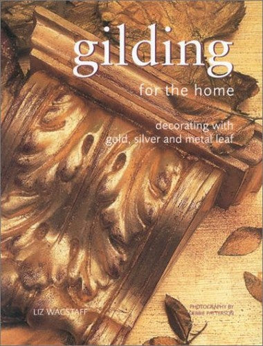 Gilding for the Home