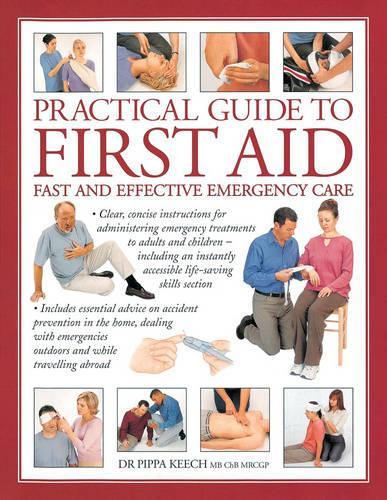 Practical Guide to First Aid