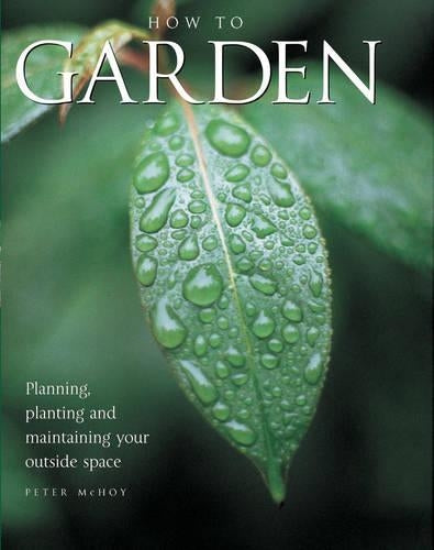 How to Garden