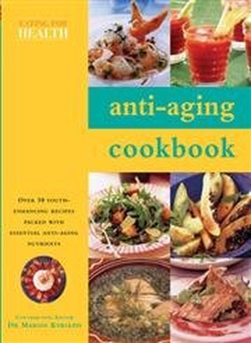 Anti-aging Cookbook