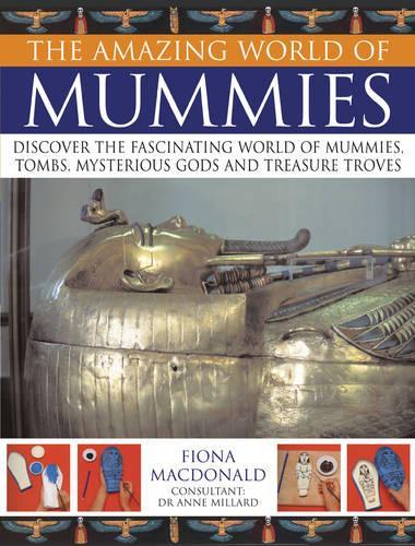The Amazing World of Mummies