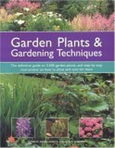 Garden Plants and Gardening Techniques