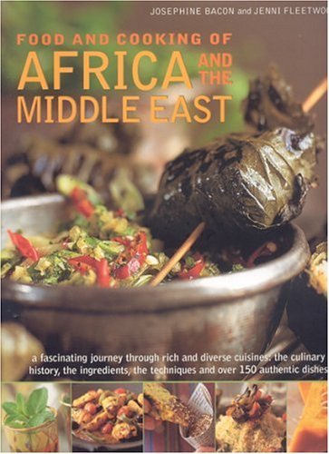 Food and Cooking of Africa and the Middle East
