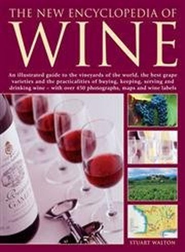 The New Encyclopedia of Wine