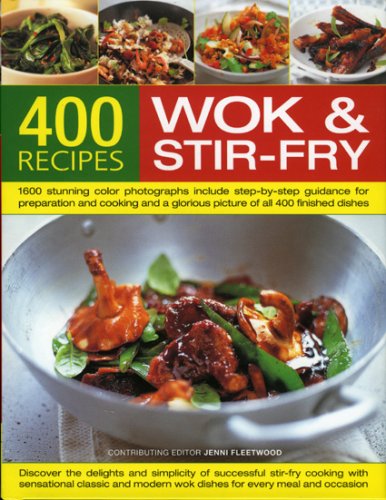 400 Wok and Stir-fry Recipes