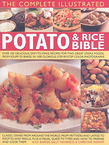 Complete Illustrated Potato and Rice Bible