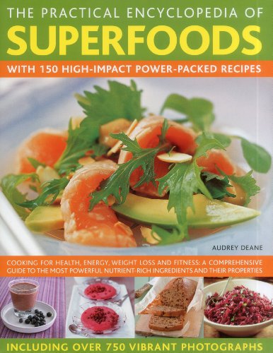 Practical Encyclopedia of Superfoods