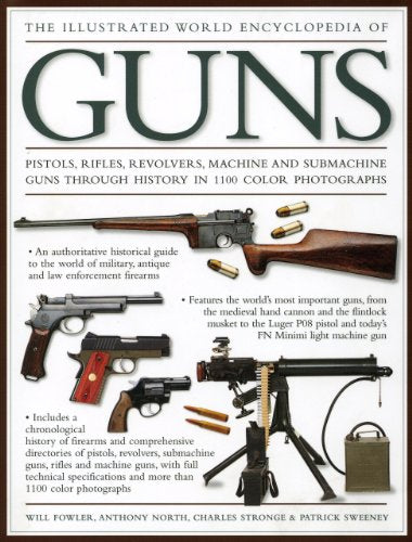 Illustrated World Encyclopedia of Guns