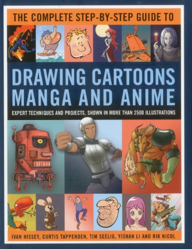 Complete Step-by-step Guide to Drawing Cartoons, Manga and Anime
