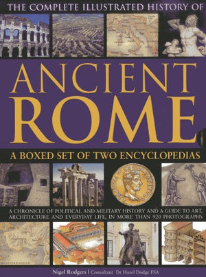 Complete Illustrated History of Ancient Rome