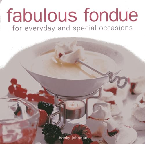 Fabulous Fondue