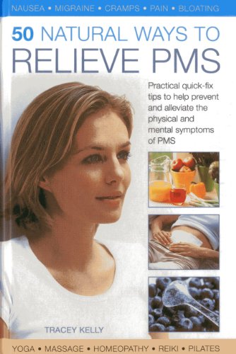 50 Natural Ways to Relieve Pms