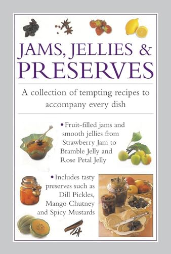 Jams, Jellies & Preserves