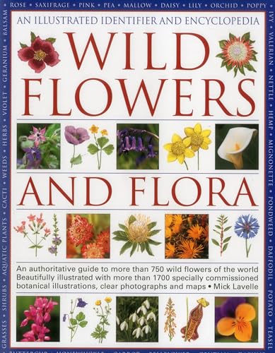 Illustrated Identifier and Encyclopedia: Wild Flowers and Flora