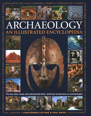 An Illustrated Encyclopedia of Archaeology