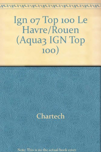 Ign 07 Top 100 Le Havre/Rouen