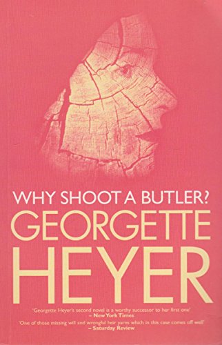 Why Shoot a Butler?
